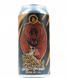 Espiga / Oso Brew Dont’ Bust My Hops